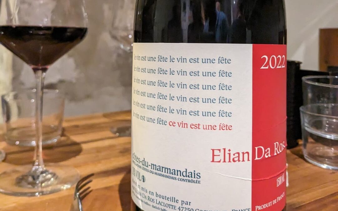 Le vin est une fête – Elian Da Ros