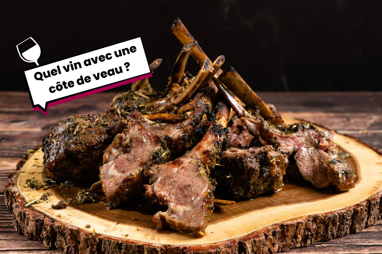 quel vin choisir avec une côte de veau