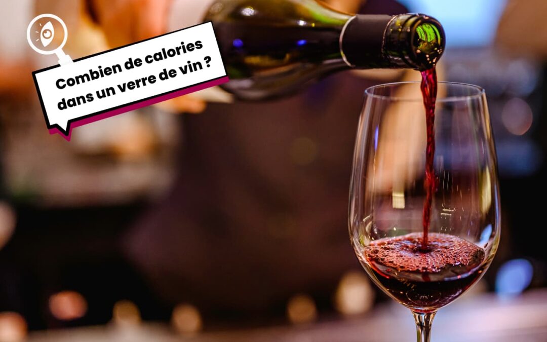 Combien de calories contient un verre de vin ?