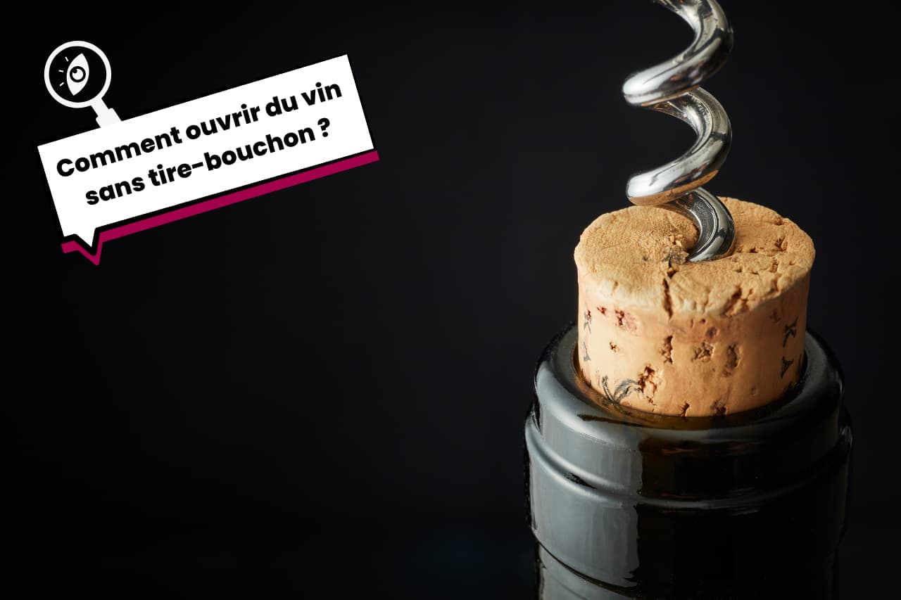 Comment ouvrir une bouteille de vin sans tire-bouchon