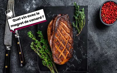 Quel vin avec du magret de canard ?