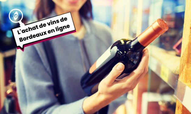 L’achat de vins de Bordeaux en ligne : entre tradition et modernité