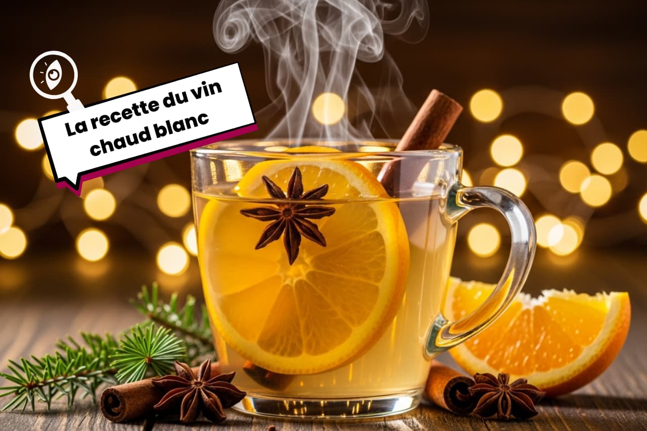 Le vin chaud blanc la recette