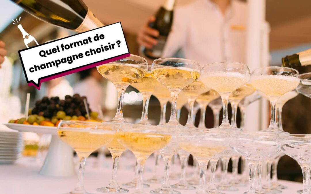 Quel format de champagne choisir pour chaque occasion ?